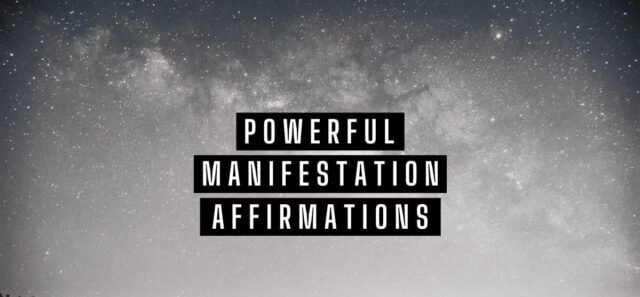 affirmations manifestations