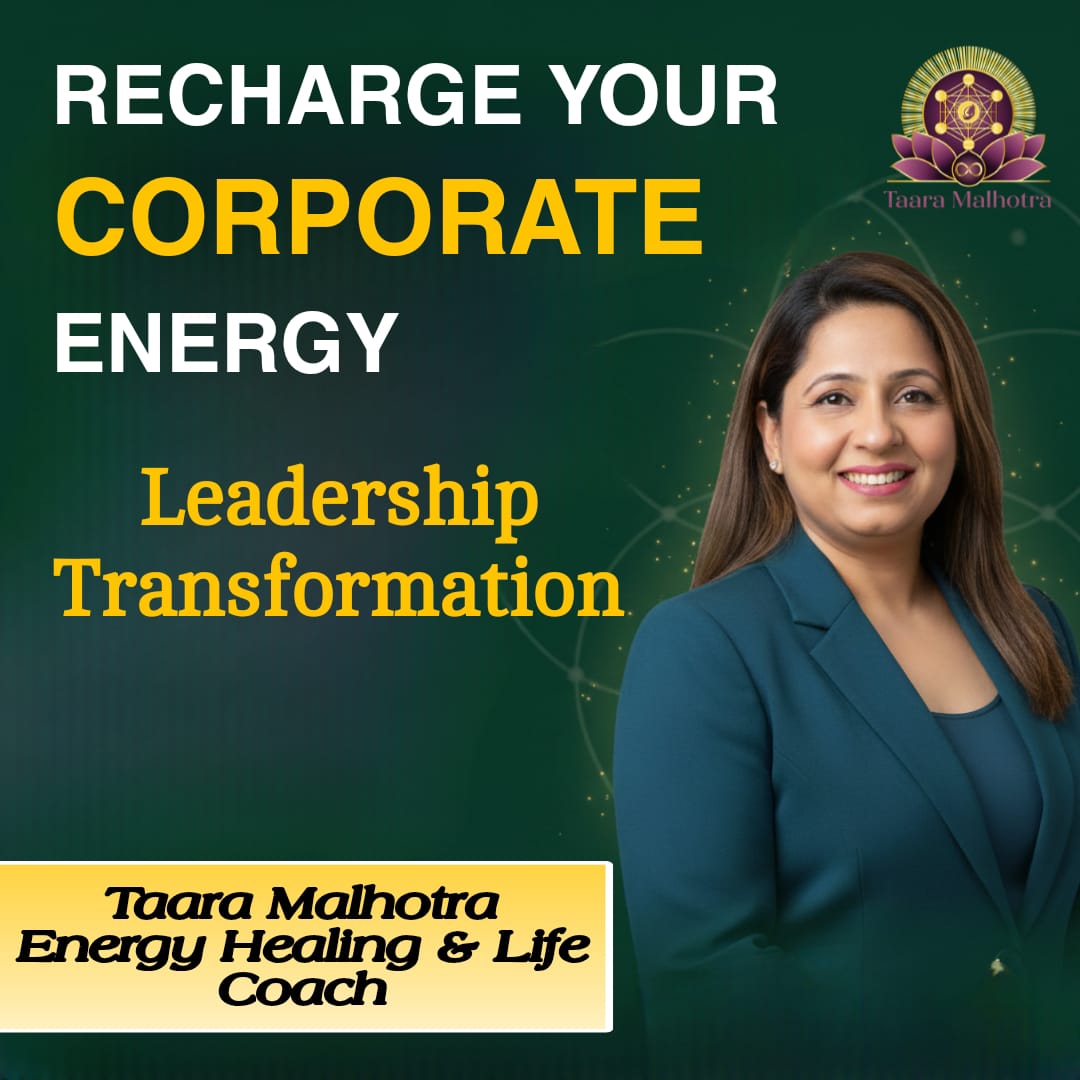 Dr. Taara Malhotra: Empowering Workplaces Through Energy & Healing